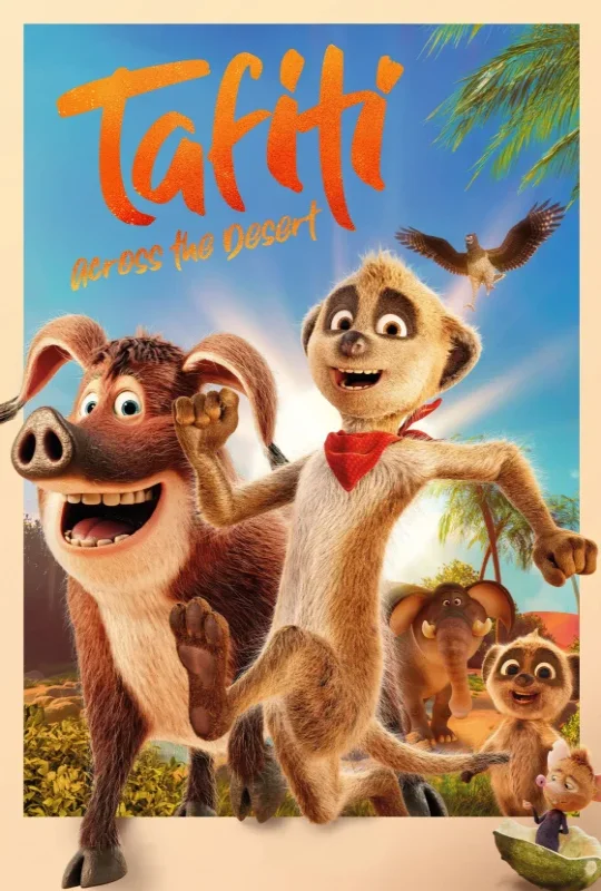 تحميل انمي Tafiti: Across the Desert 2025 مترجم HD